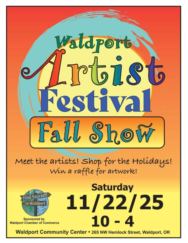 Waldport Artist Festival Fall Show Waldport Community Center Hemlock Street Waldport Oregon